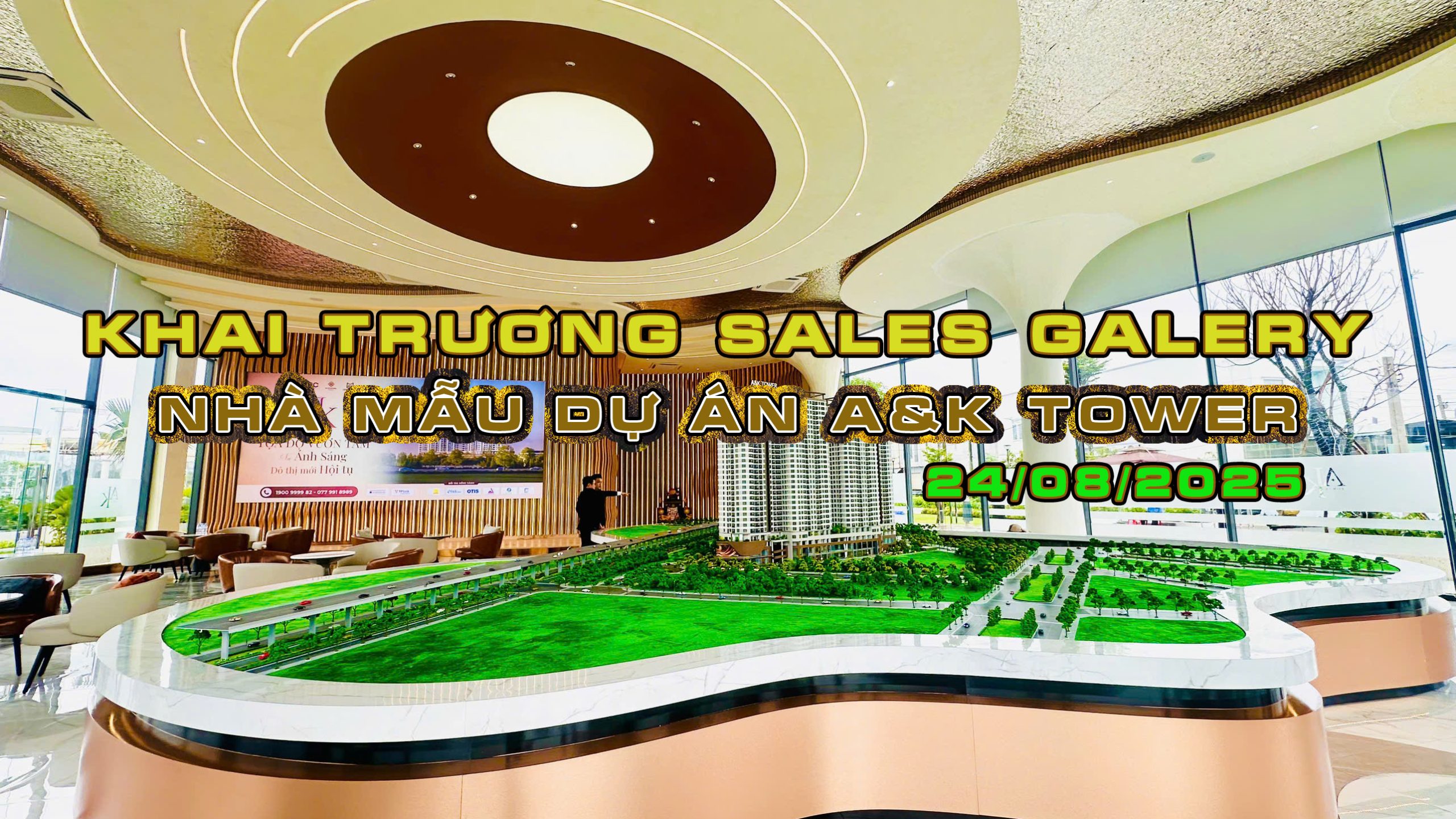 Khai truong Sales Gallery Nha mau du an AK Tower ngay 24082025 1 scaled