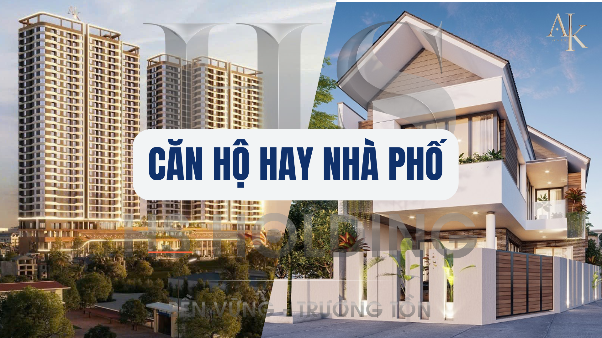 Căn hộ và Nhà phố